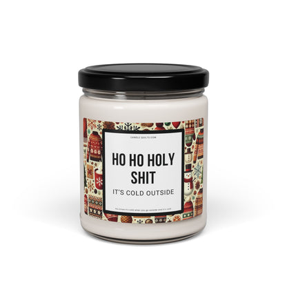 Ho Ho Holy Shit It’s Cold Outside